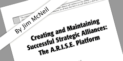 Creating and Maintaining Successful Strategic Alliances: The A.R.I.S.E. Platform